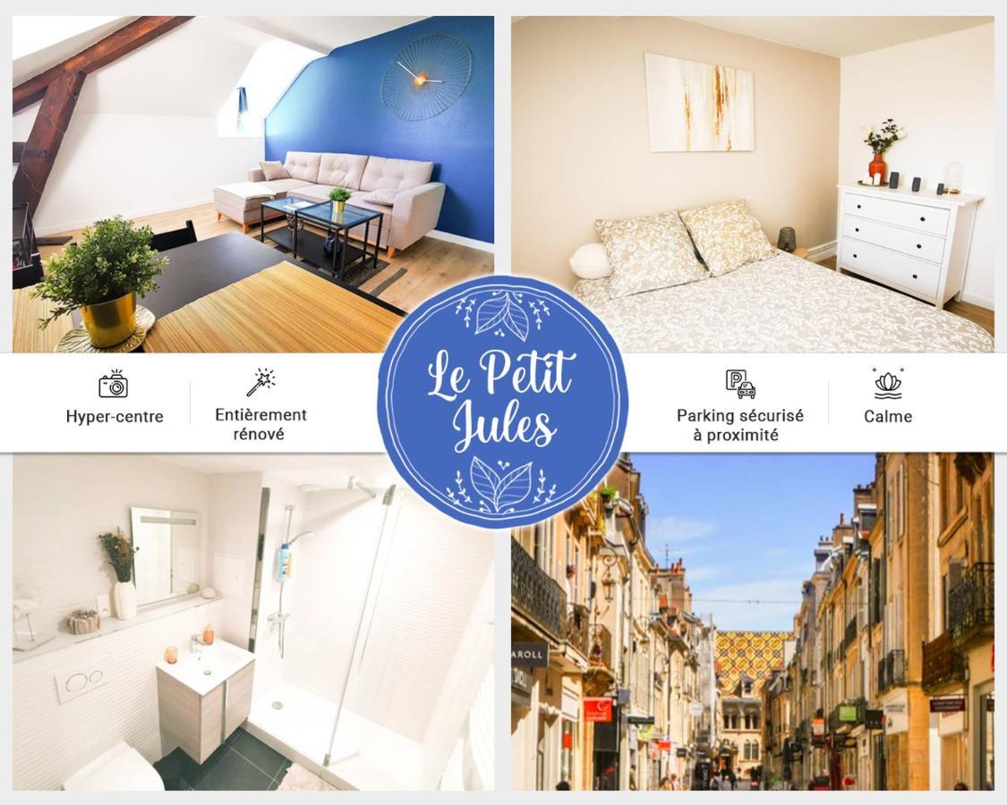 Appartement Cosy En Hypercentre - Le Petit Jules Dijon Exterior photo